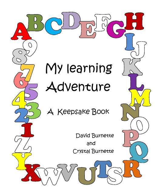 My Learning Adventure: A Keepsake Book