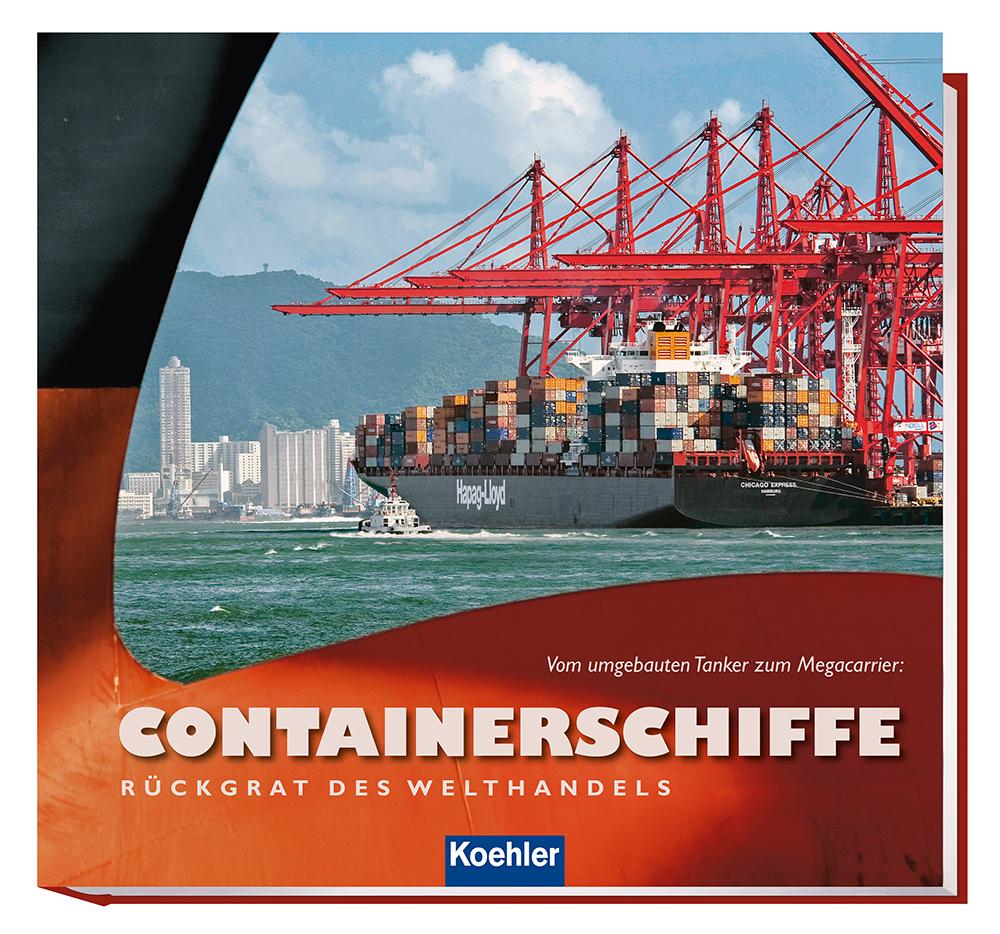 Containerschiffe - Rückgrat des Welthandels