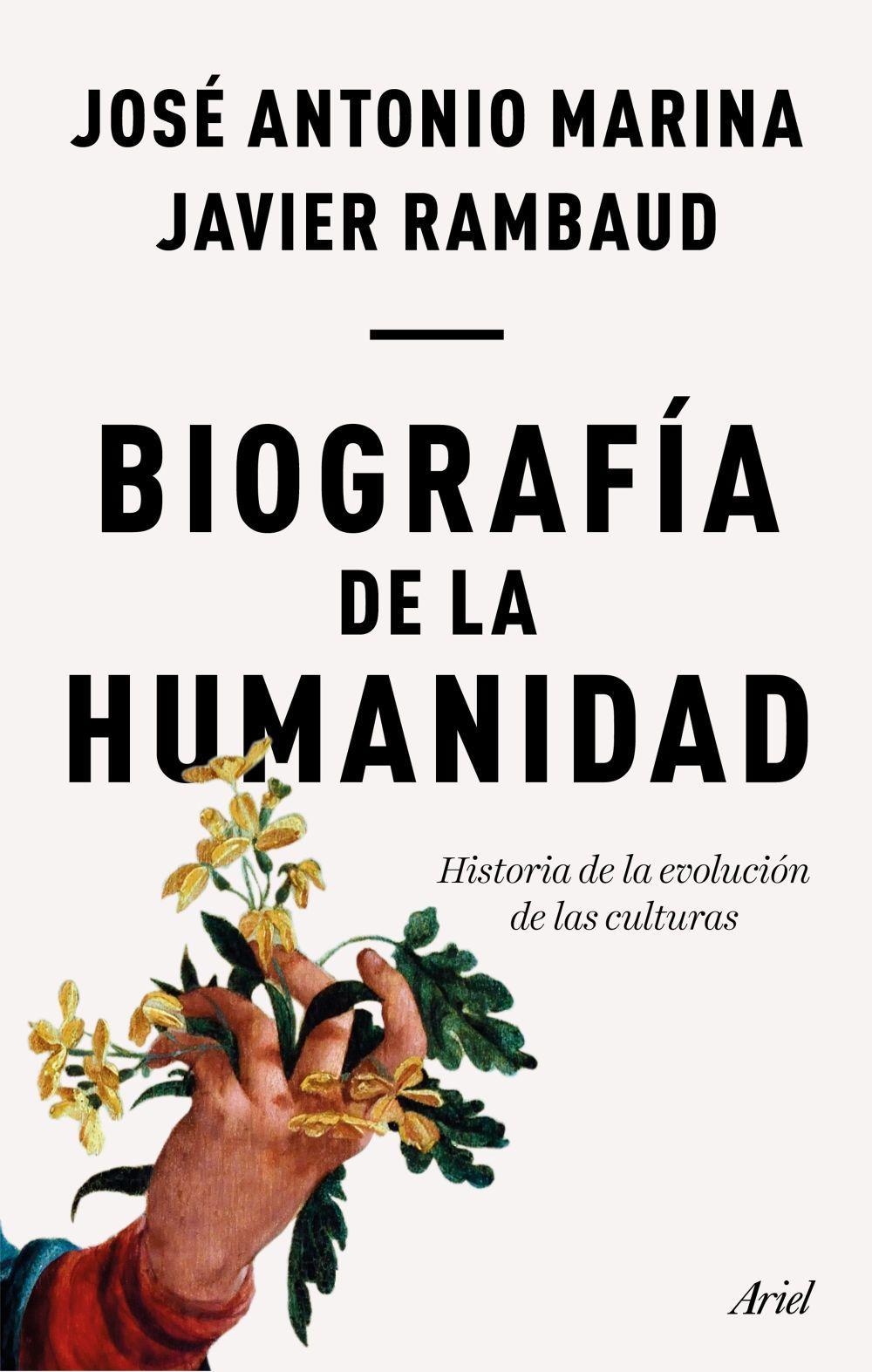 Biografía de la humanidad : historia de la evolución de las culturas