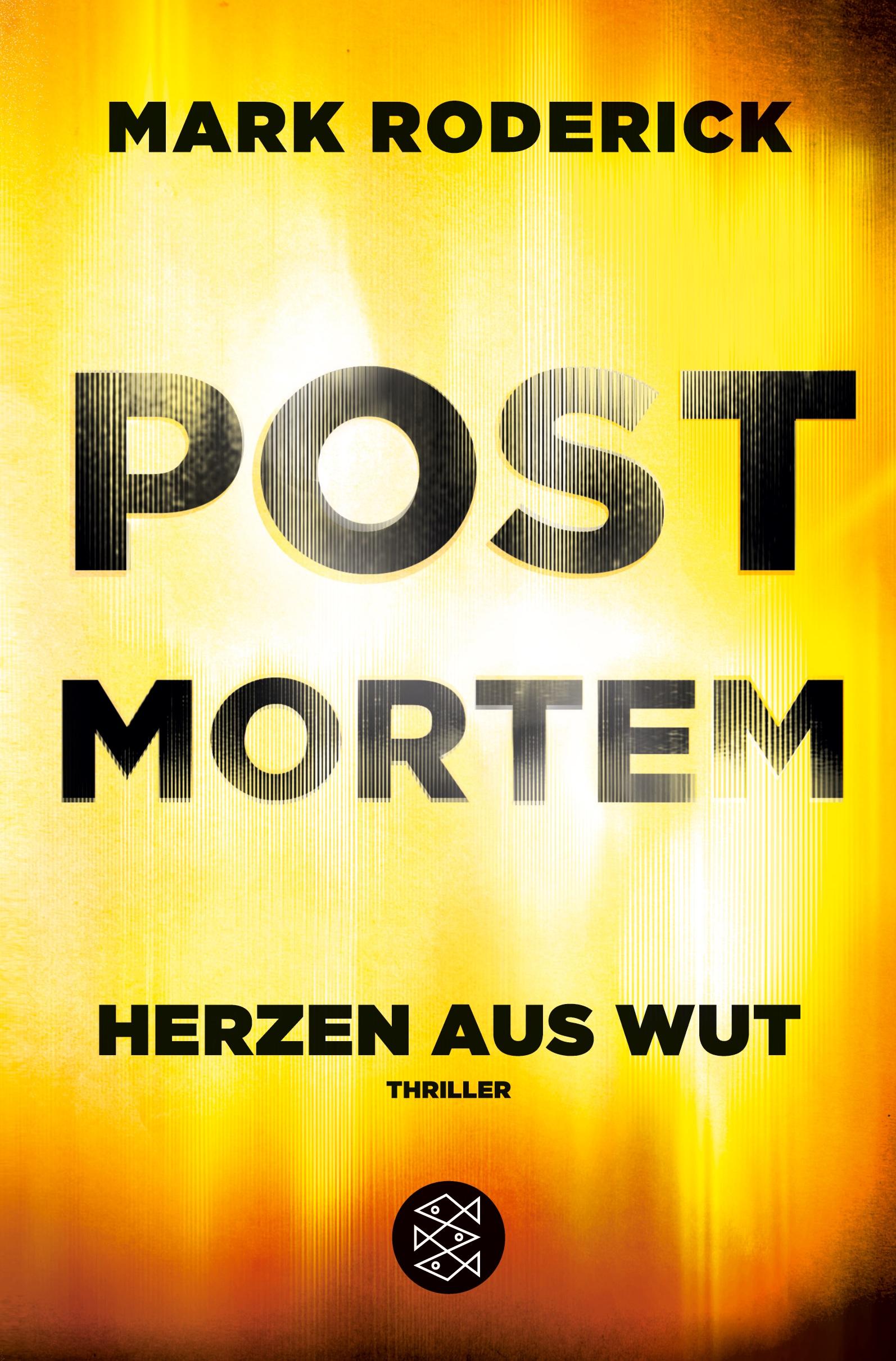 Post Mortem- Herzen aus Wut