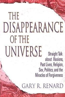 The Disappearance of the Universe