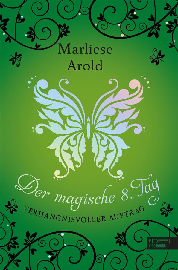 Der magische achte Tag