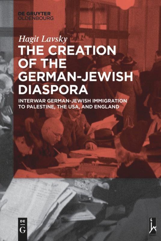 The Creation of the German-Jewish Diaspora