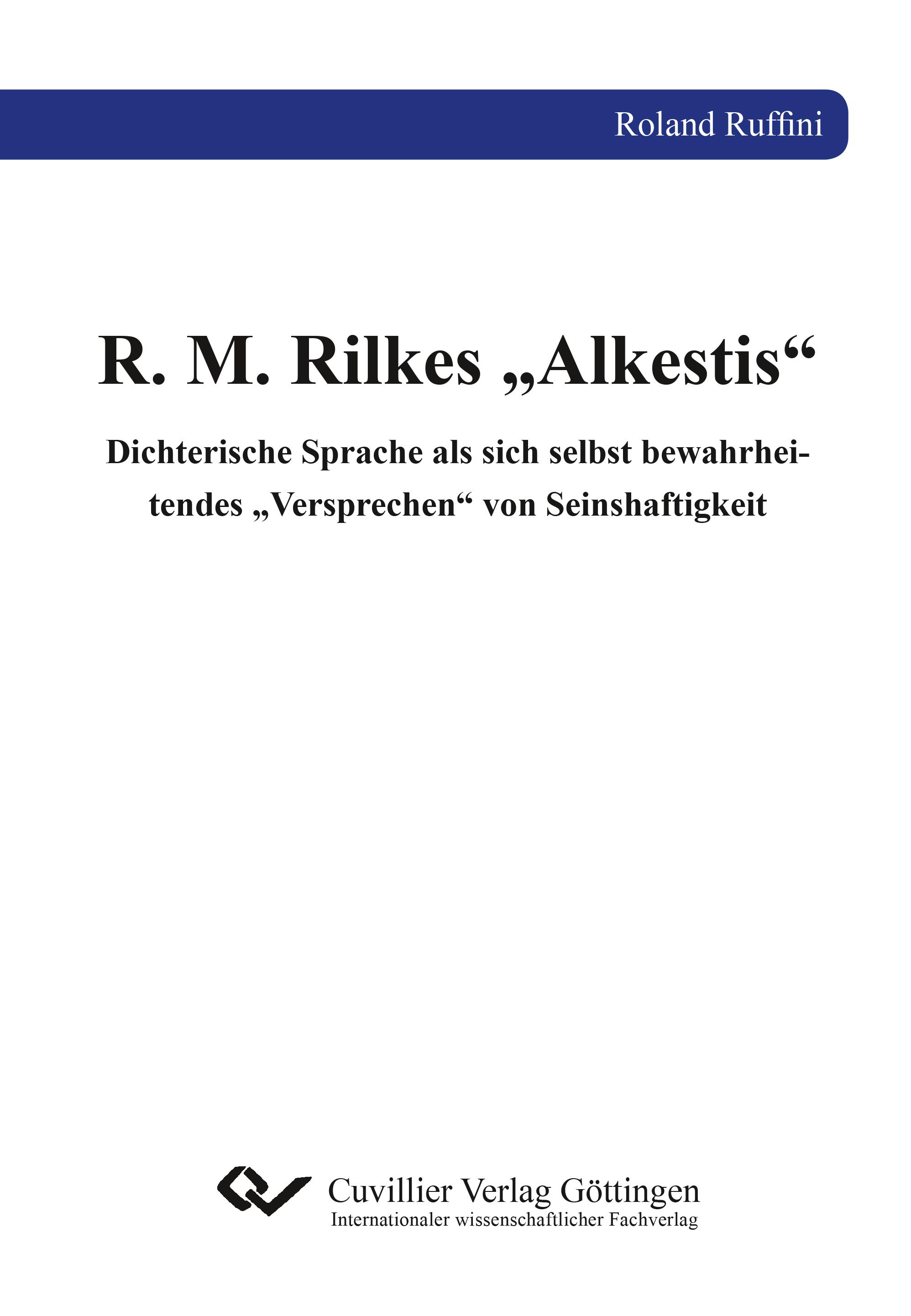 R. M. Rilkes ¿Alkestis¿