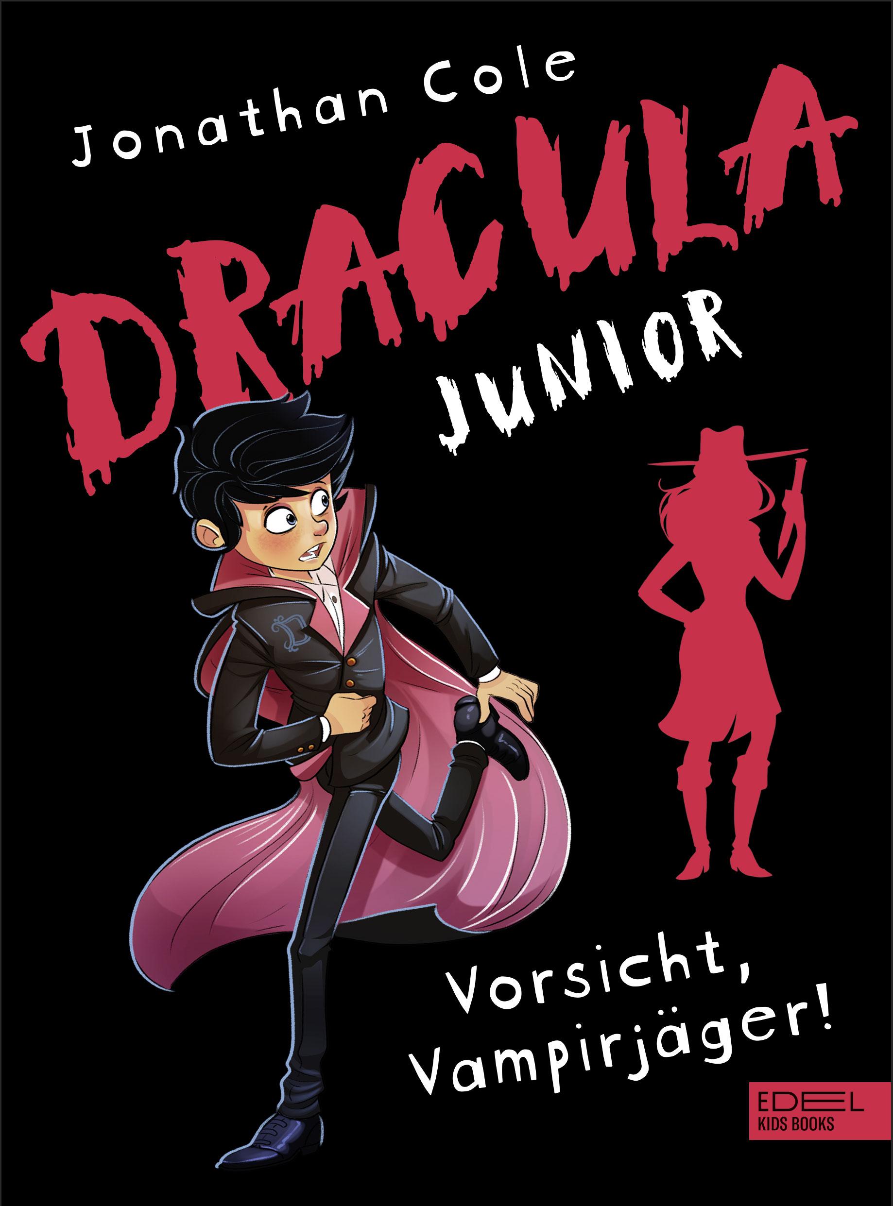 Dracula junior - Vorsicht, Vampirjäger!