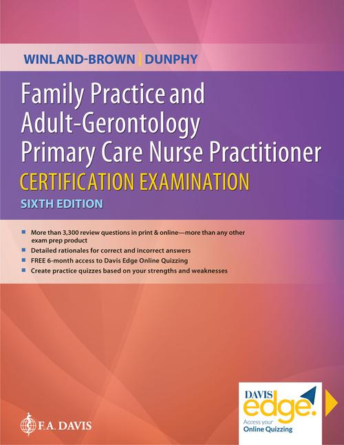 Family Practice and Adult-Gerontology Primary Care Nurse Practitioner Certification Examination