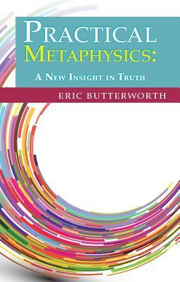 Practical Metaphysics