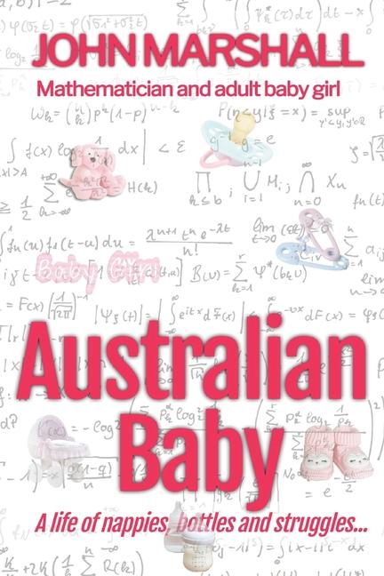 Australian Baby - A life of nappies, bottles and struggles