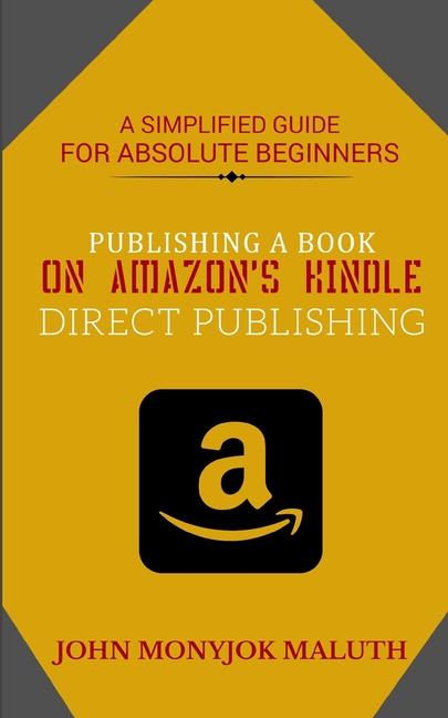 Publishing a Book on Amazon's Kindle Direct Publishing