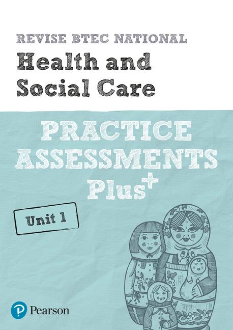 Pearson REVISE BTEC National Health and Social Care Practice Plus U1 - for 2025 exams