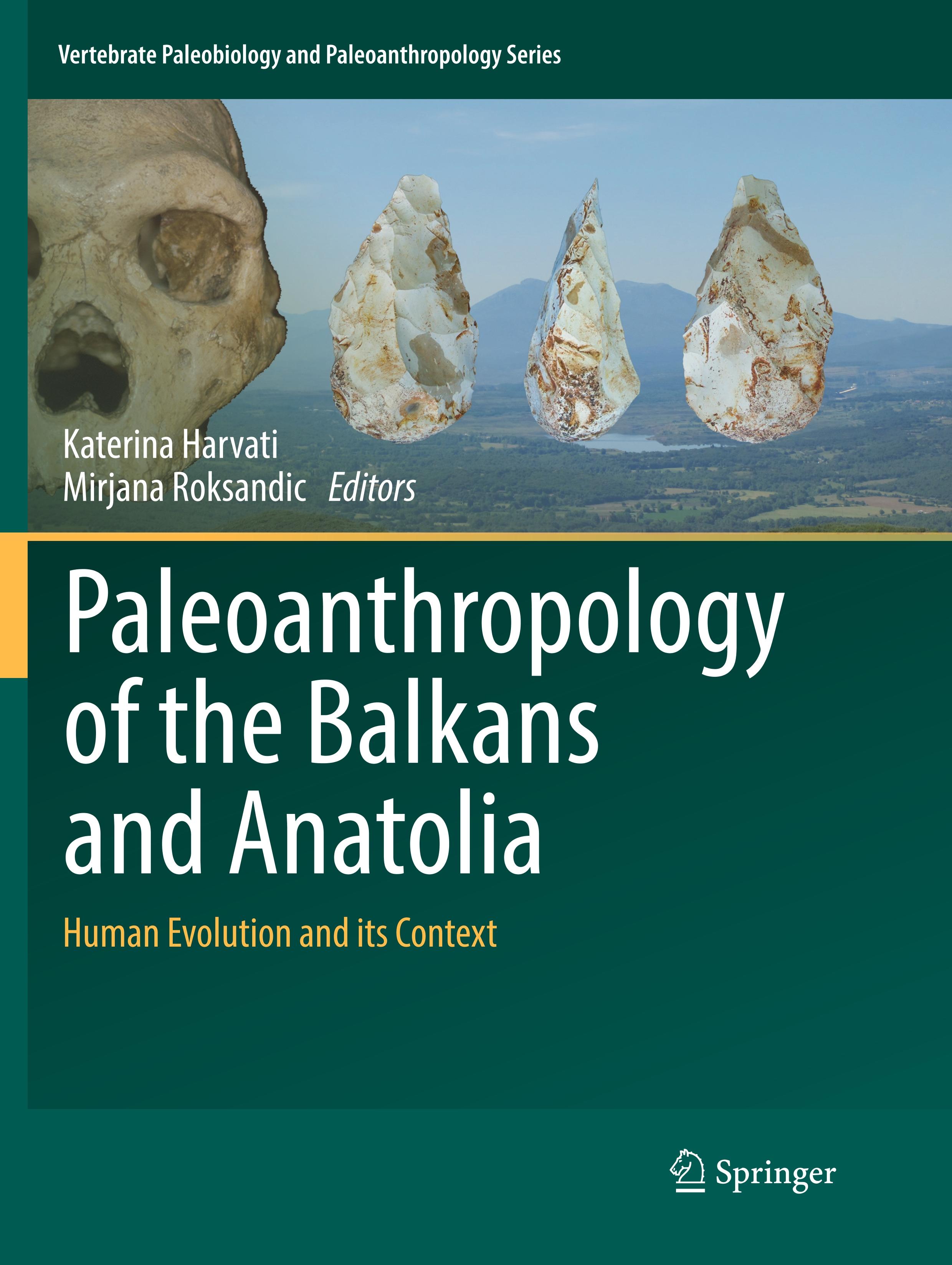 Paleoanthropology of the Balkans and Anatolia