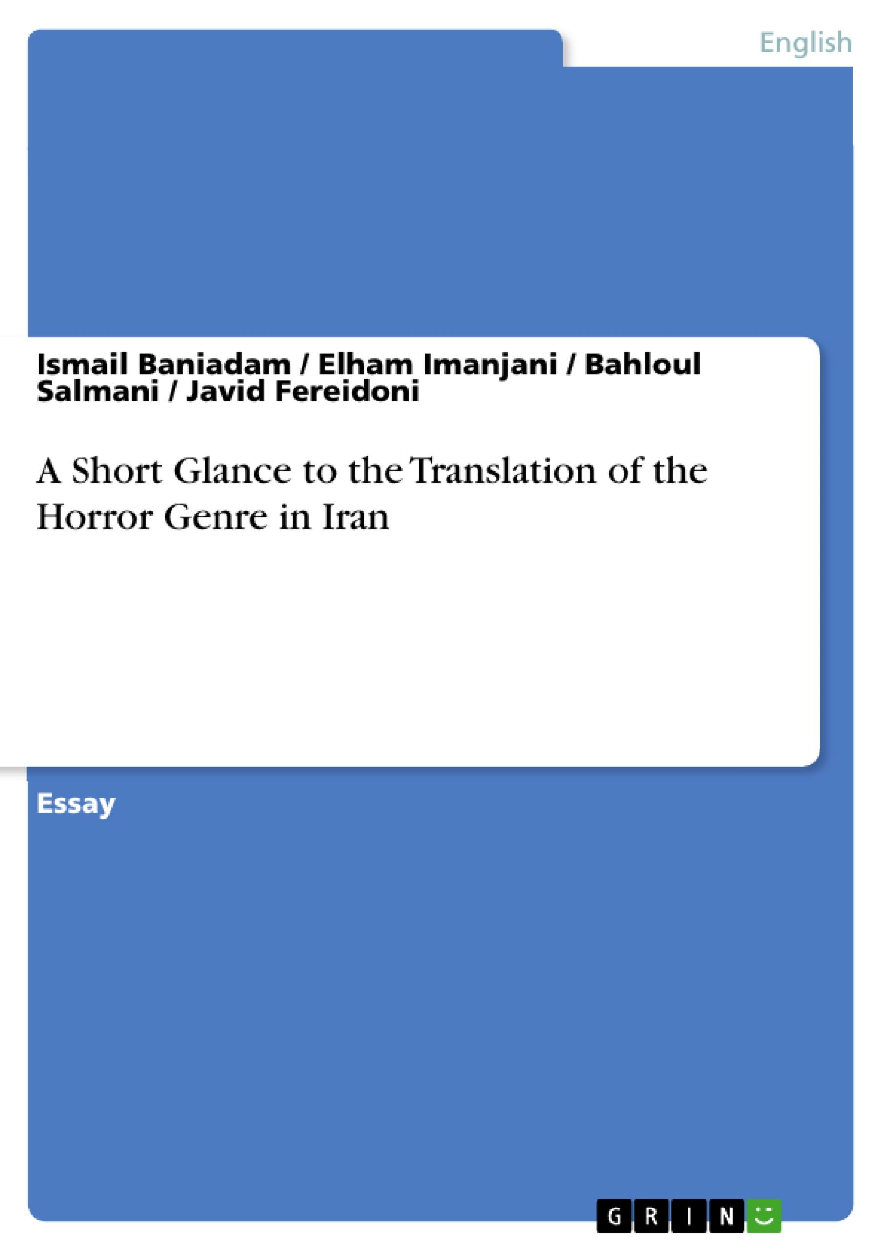 A Short Glance to the Translation of the Horror Genre in Iran