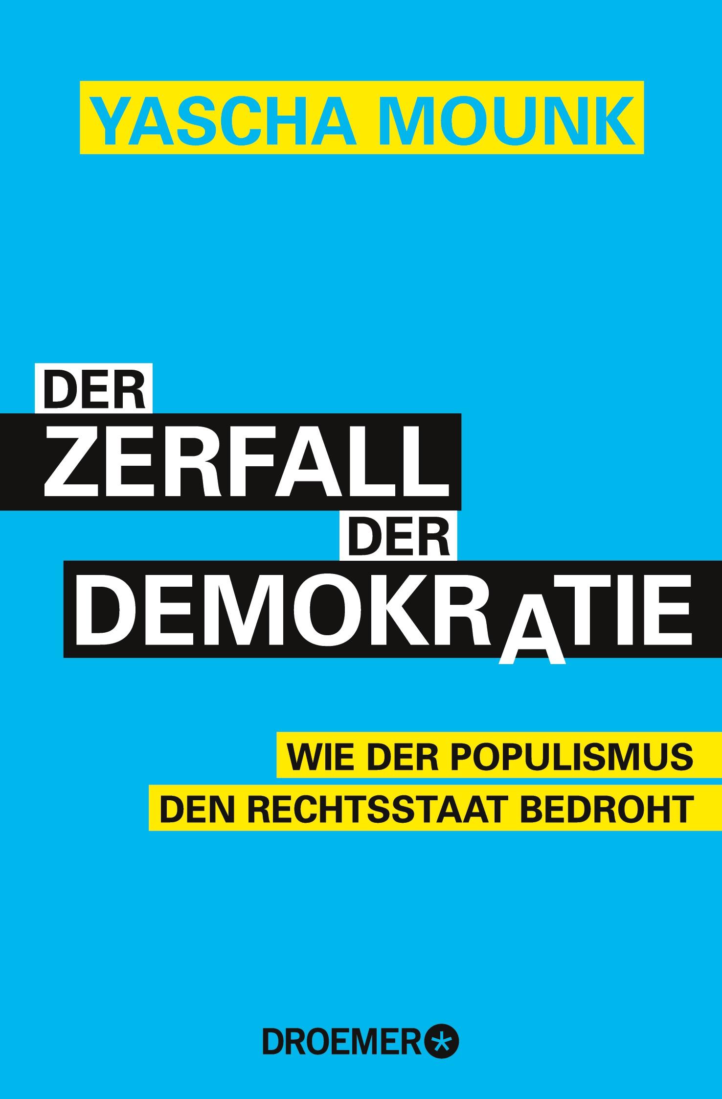 Der Zerfall der Demokratie