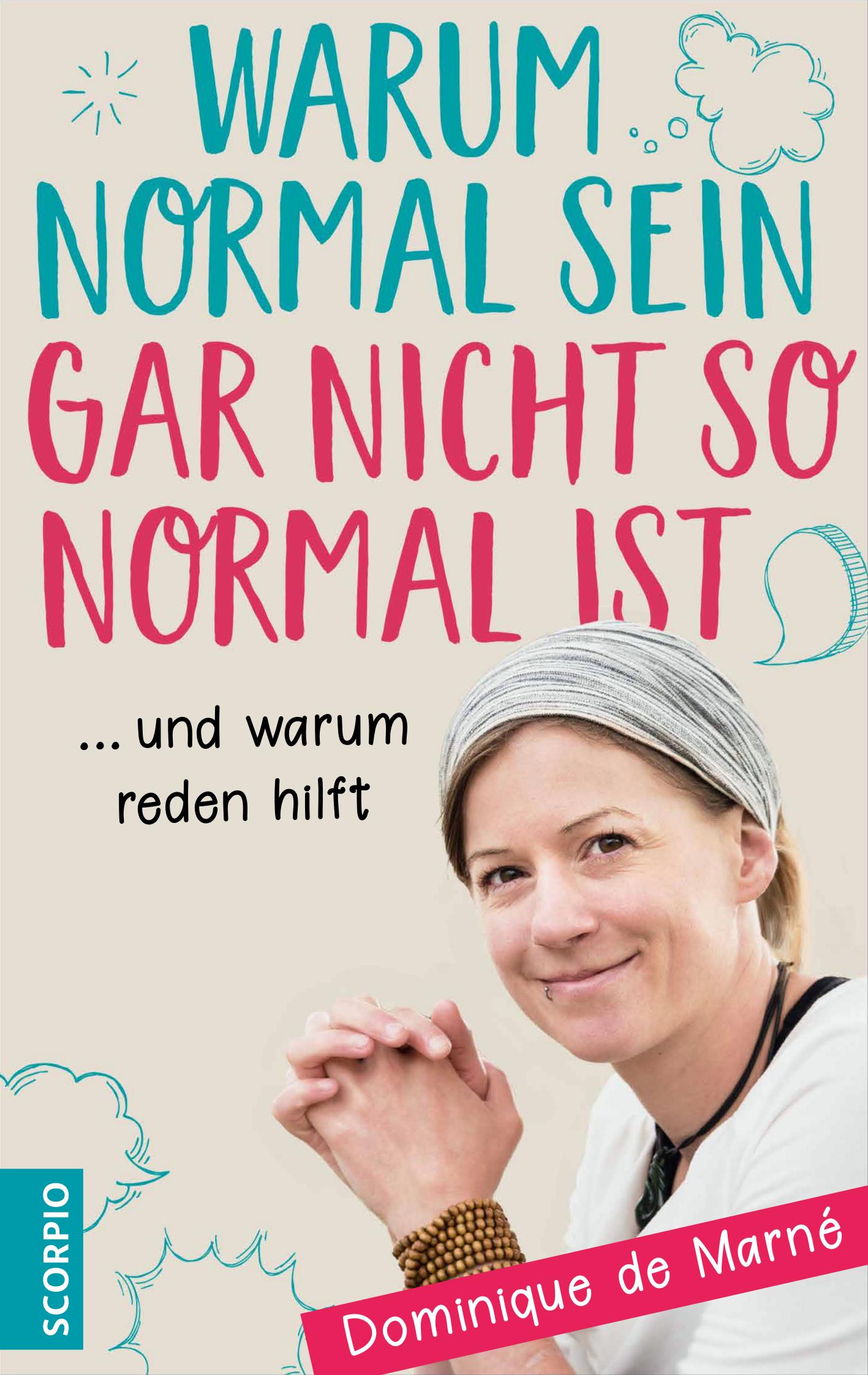 Warum normal sein gar nicht so normal ist