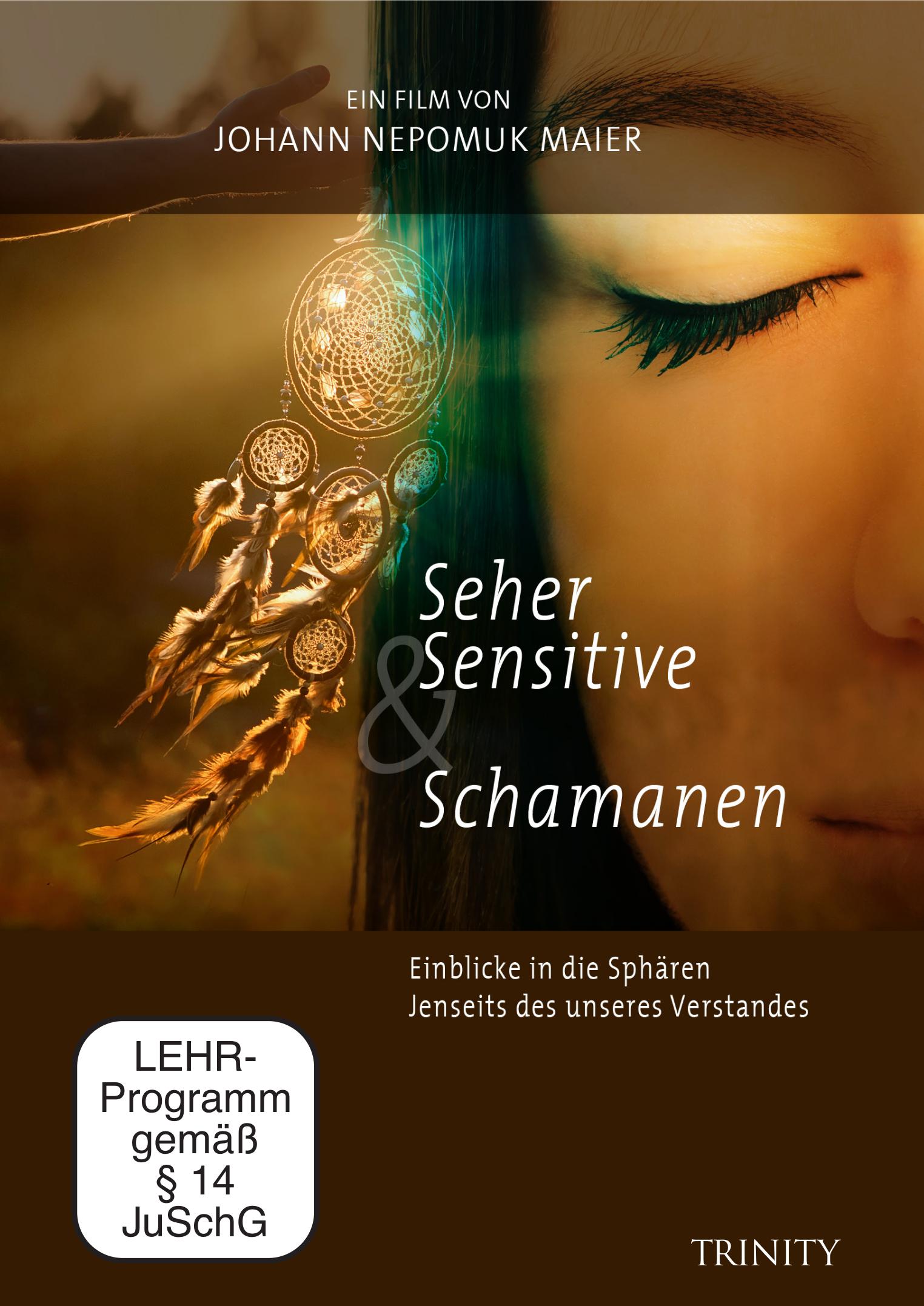 Seher, Sensitive & Schamanen