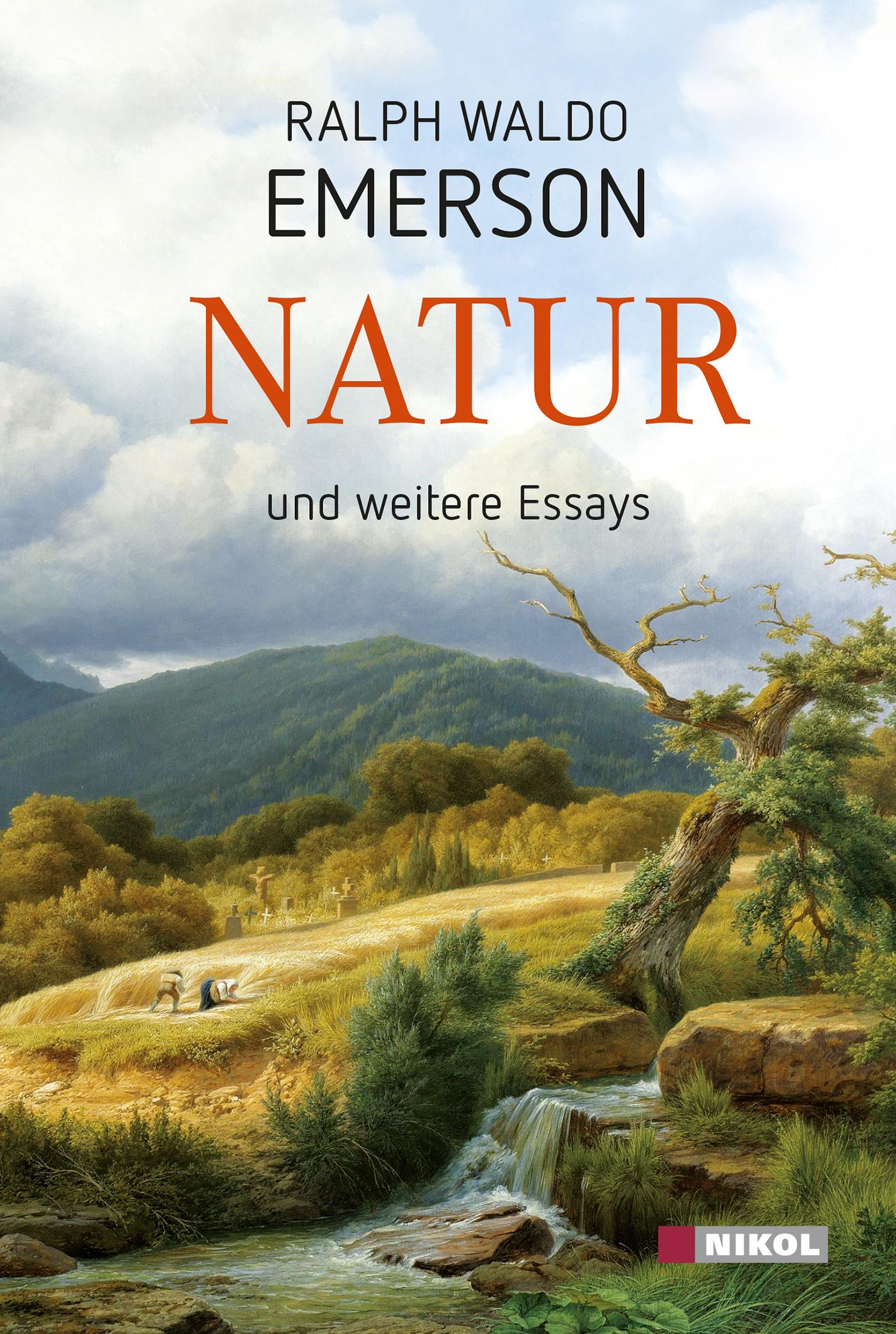 Natur und weitere Essays