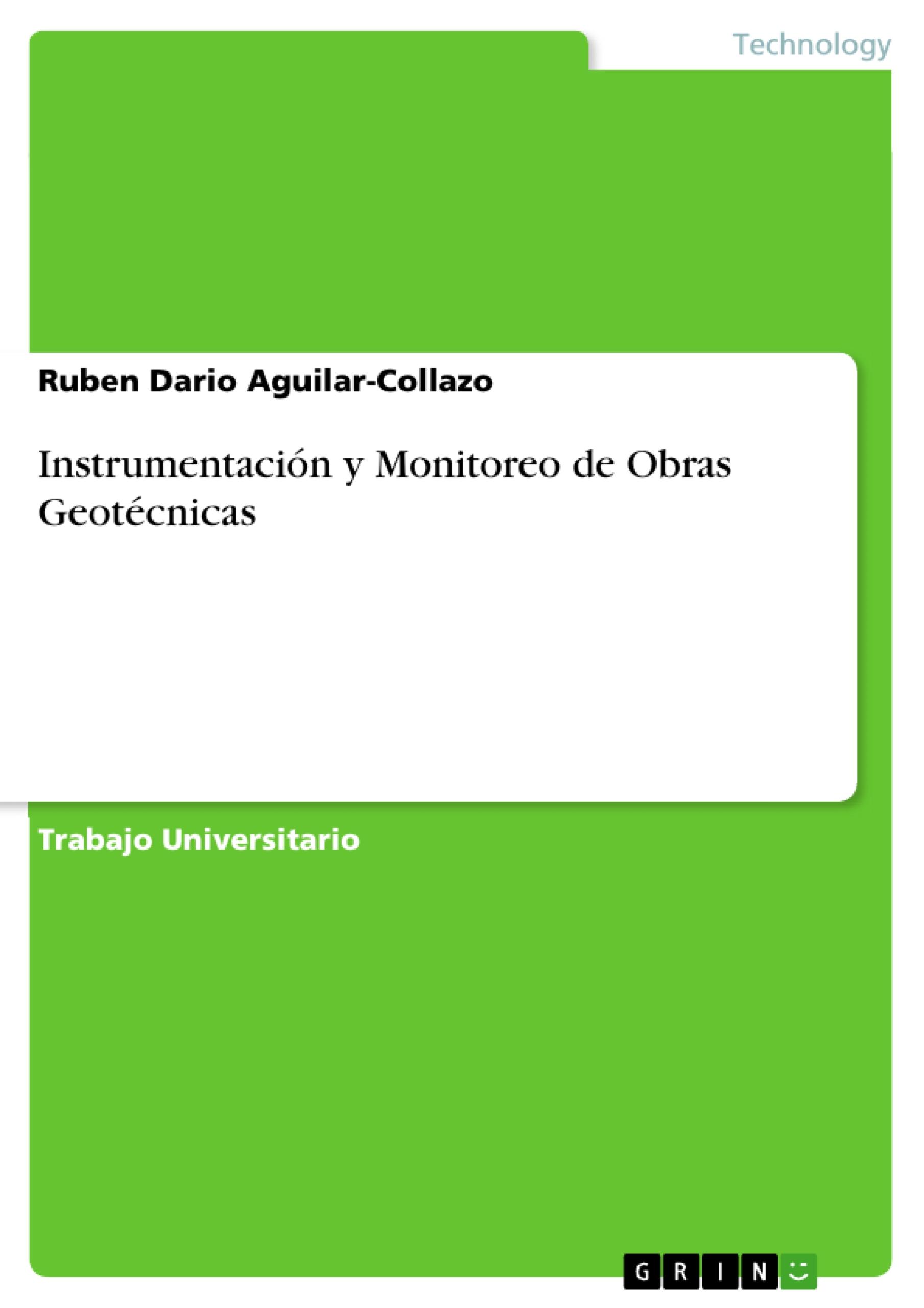 Instrumentación y Monitoreo de Obras Geotécnicas