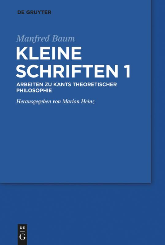 Manfred Baum: Kleine Schriften. Band 1