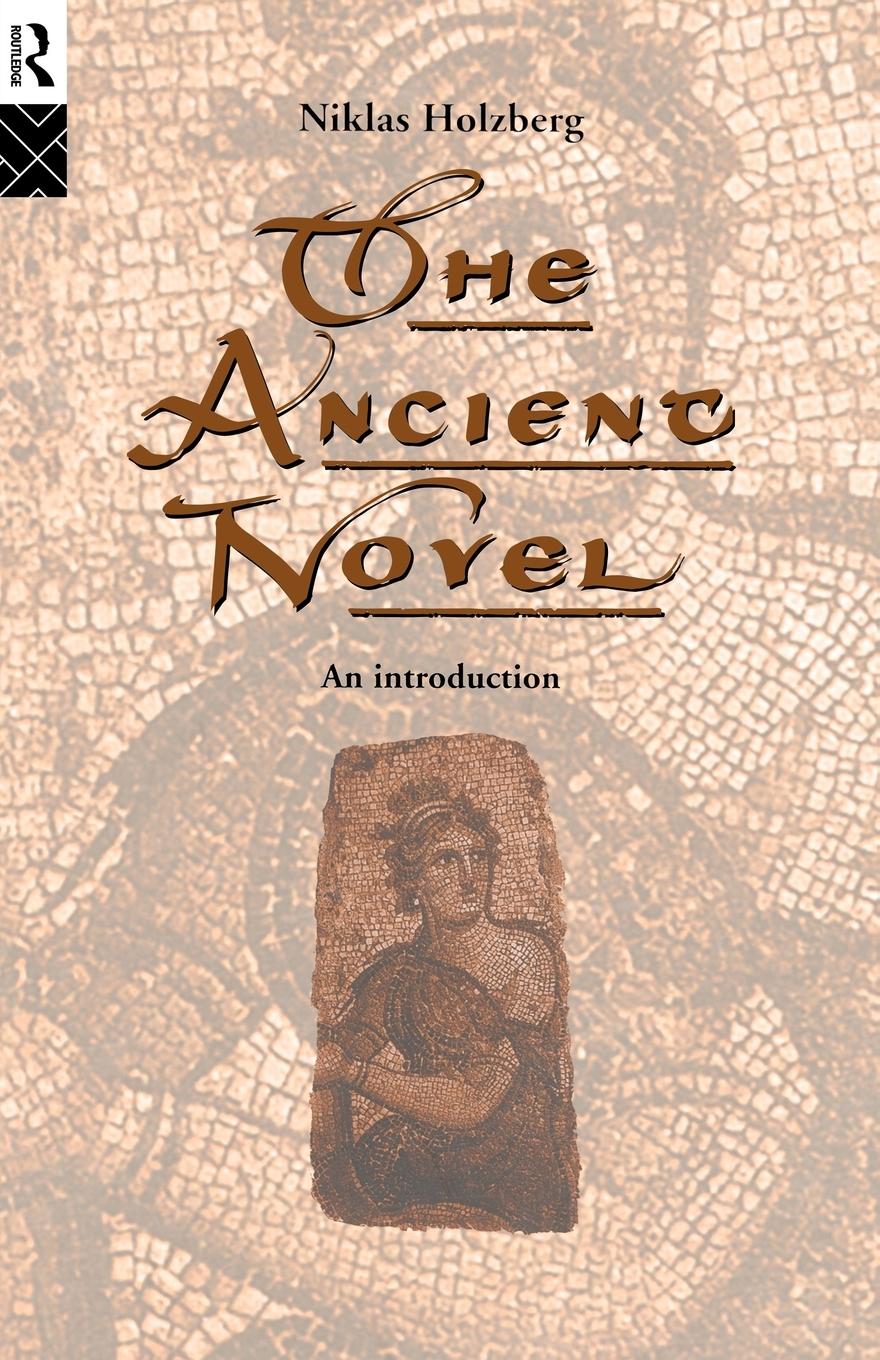 The Ancient Novel