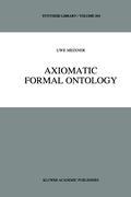 Axiomatic Formal Ontology