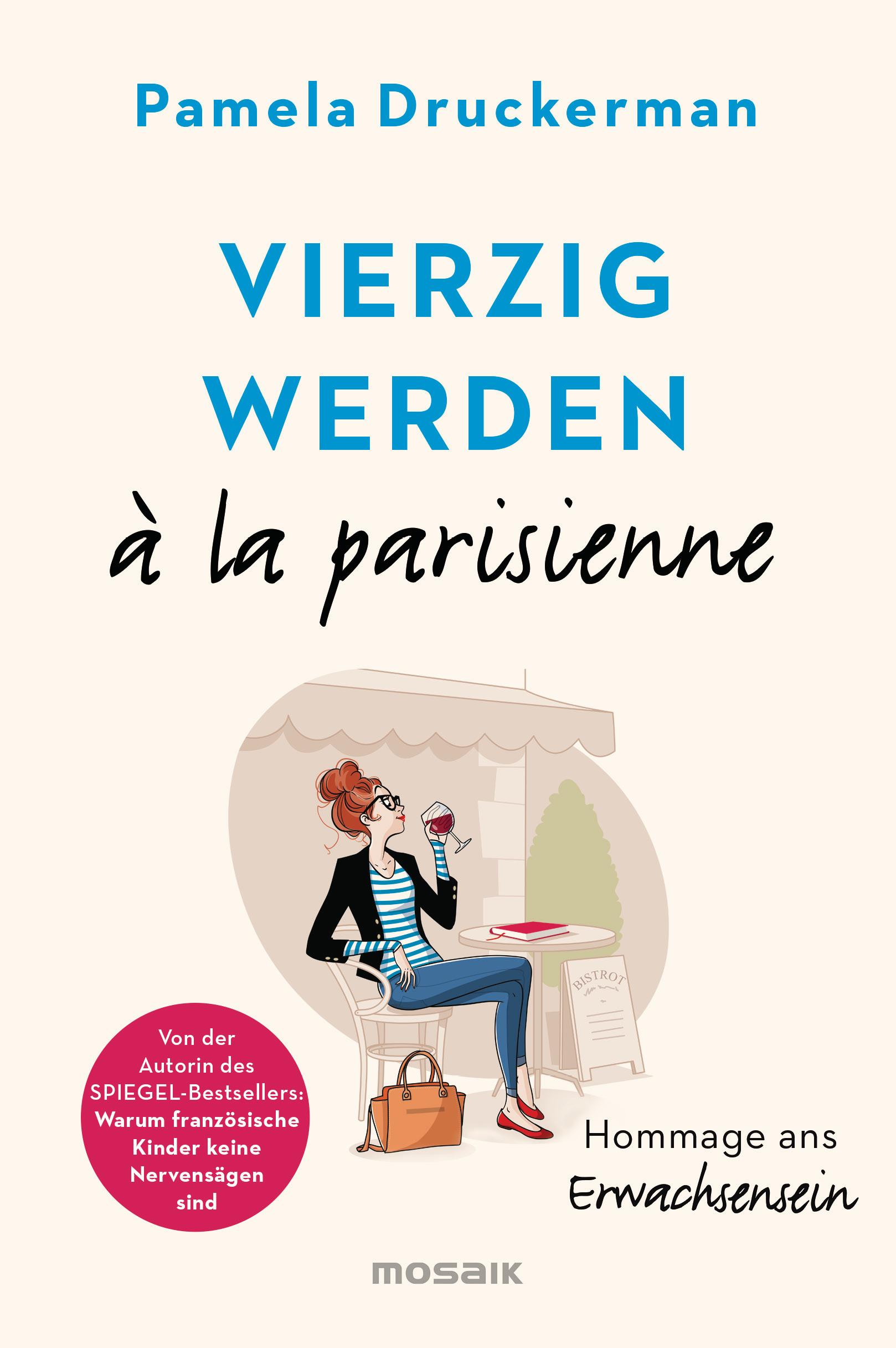 Vierzig werden à la parisienne