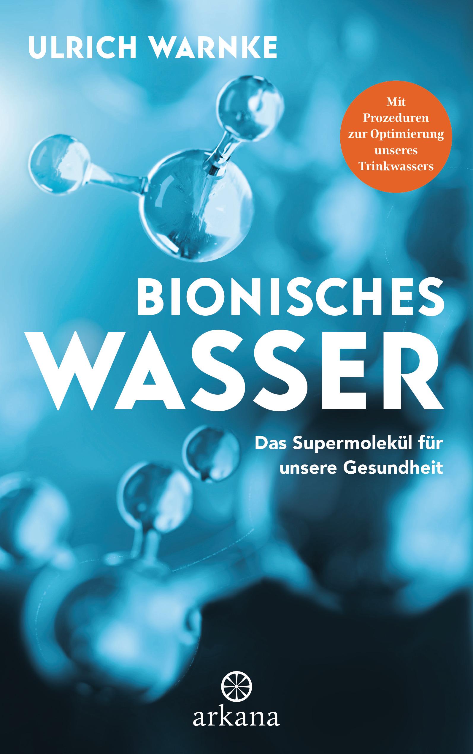 Bionisches Wasser