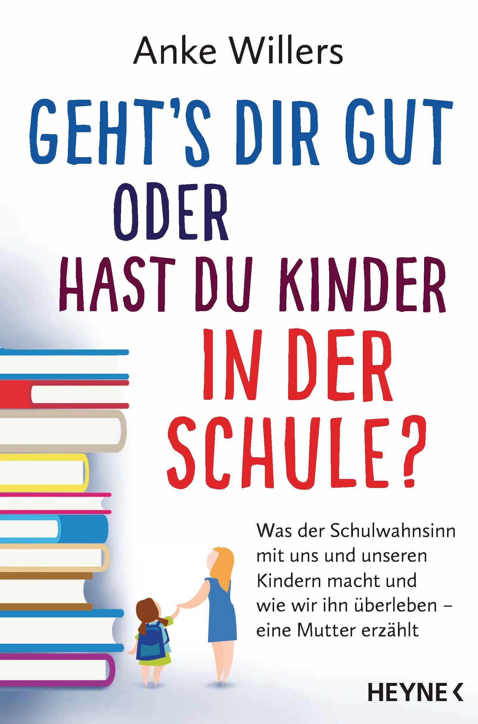 Geht's dir gut oder hast du Kinder in der Schule?