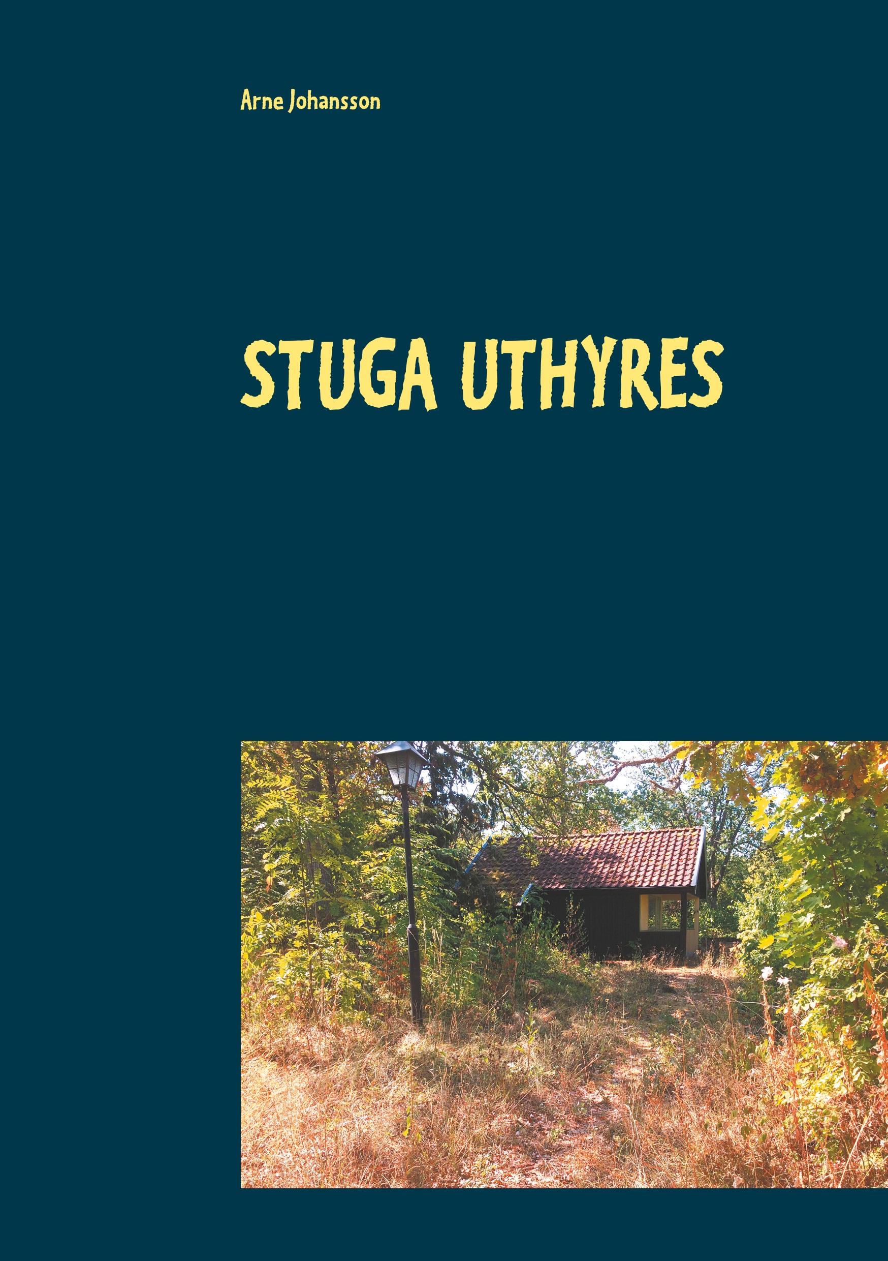 Stuga uthyres