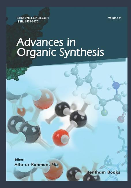 Advances in Organic Synthesis (Volume 11)