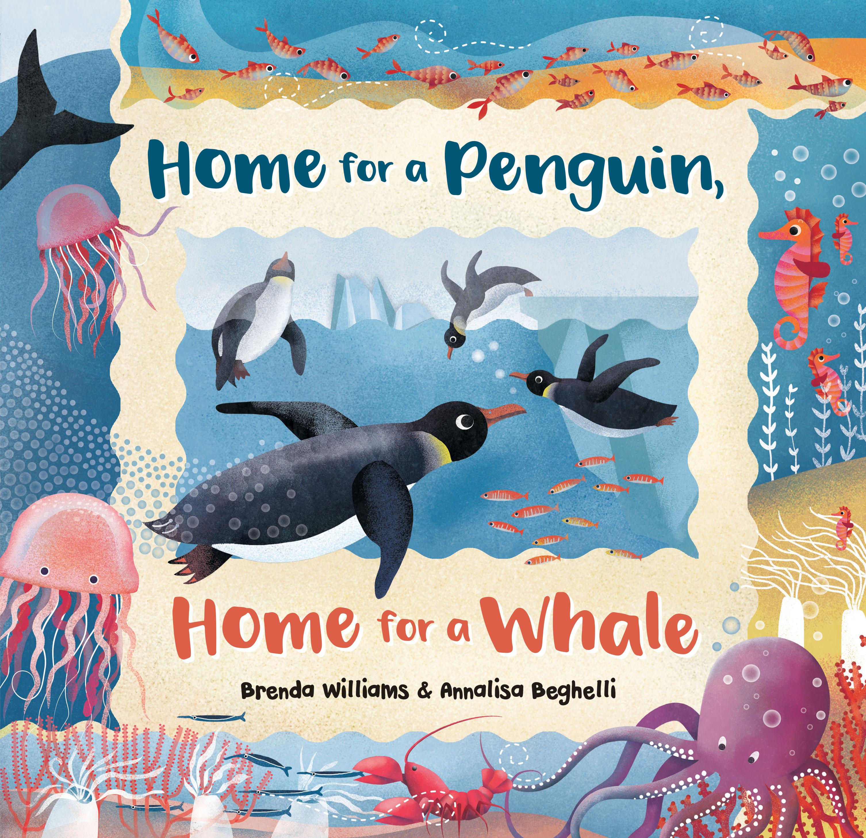 Home for a Penguin, Home for a Whale