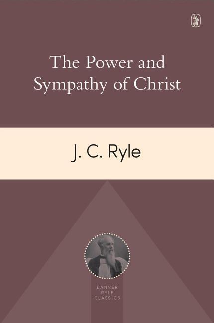 Power and Sympathy of Christ