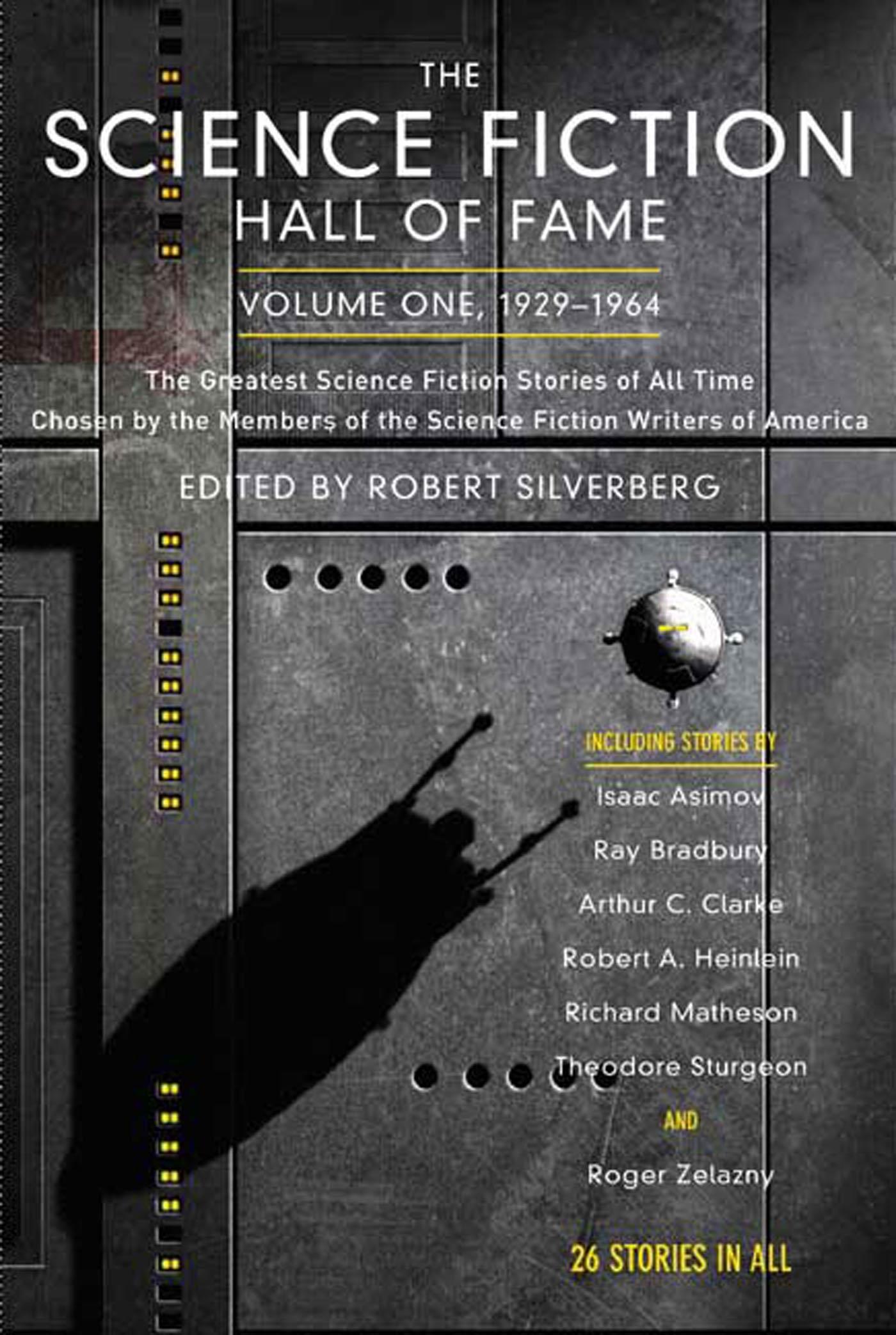 The Science Fiction Hall of Fame, Volume One 1929-1964