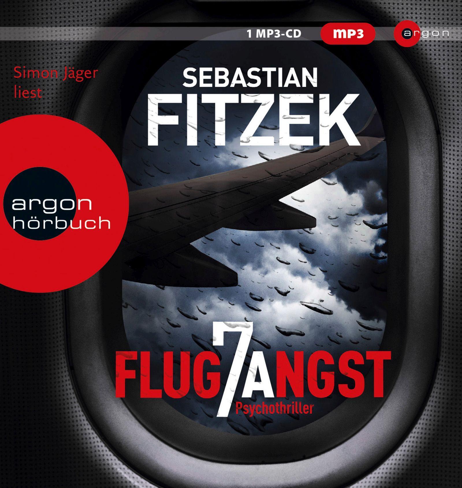 Fitzek, S: Flugangst 7A