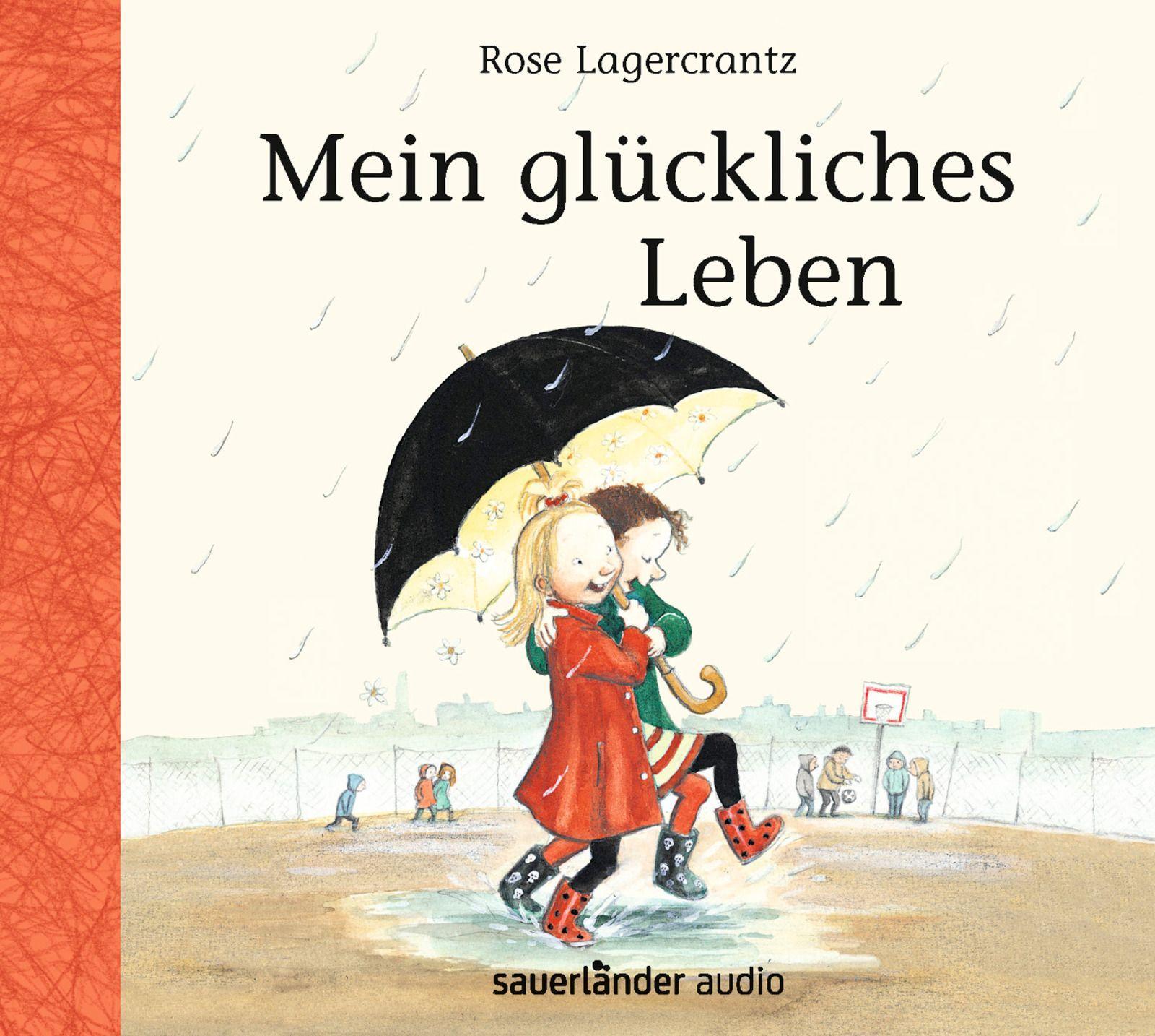 Lagercrantz, R: Mein glückliches Leben