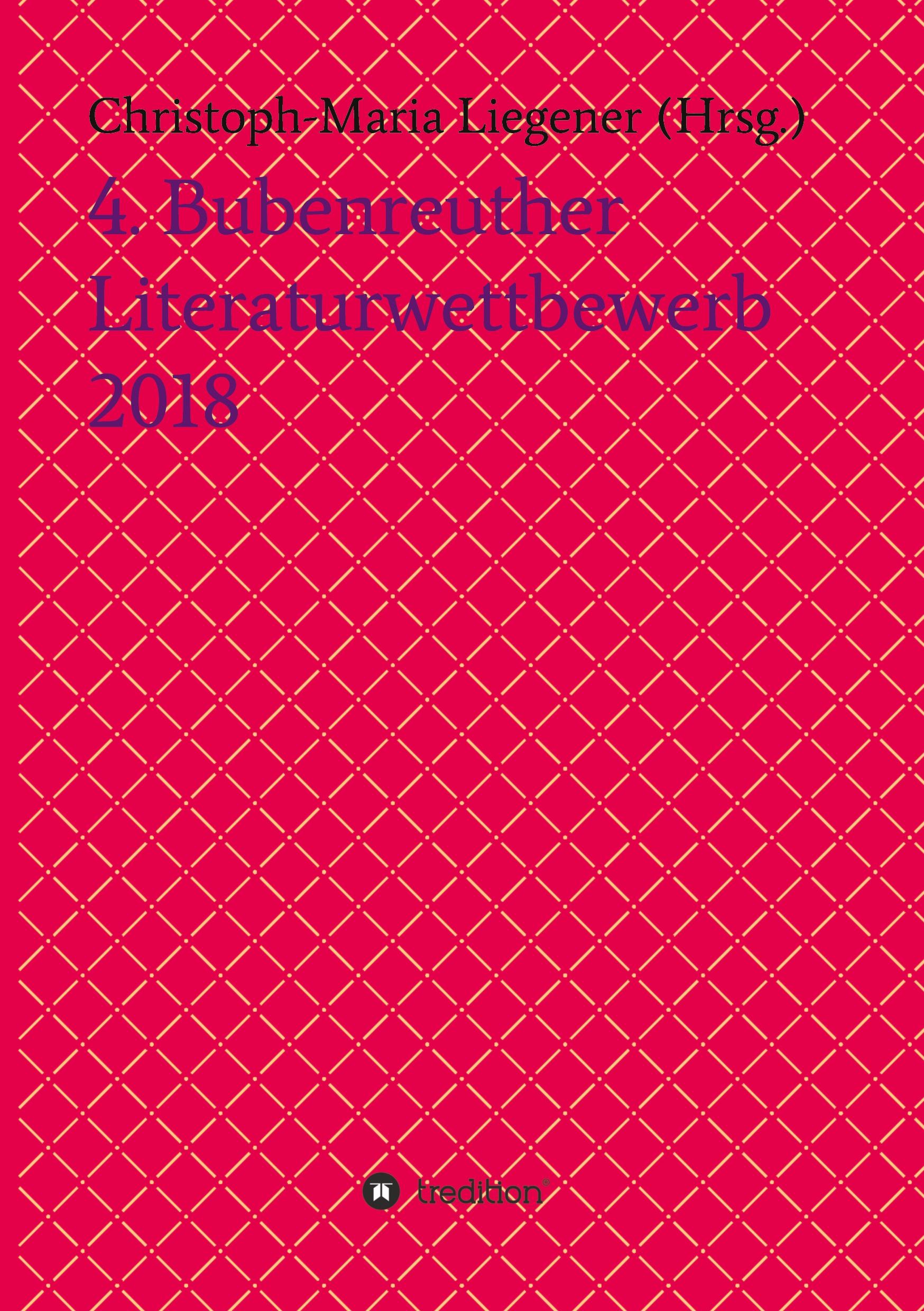 4. Bubenreuther Literaturwettbewerb 2018