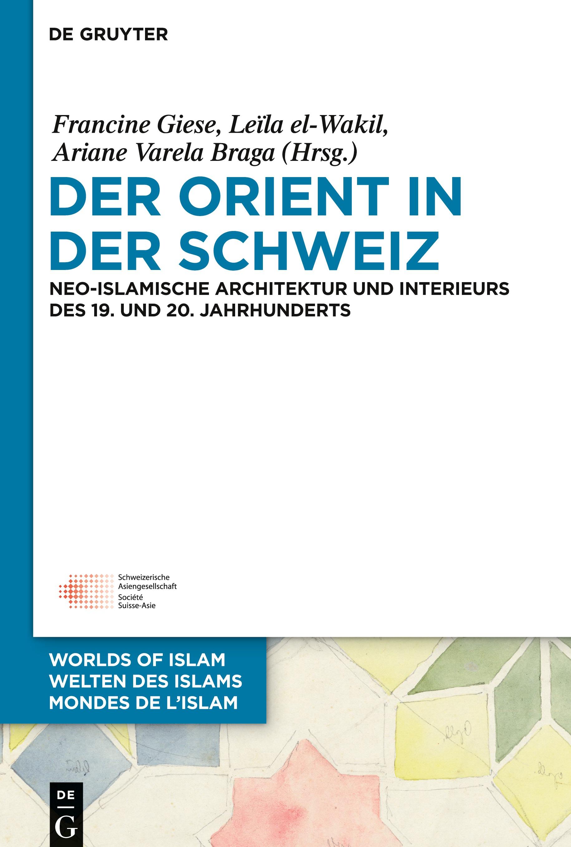 Der Orient in der Schweiz