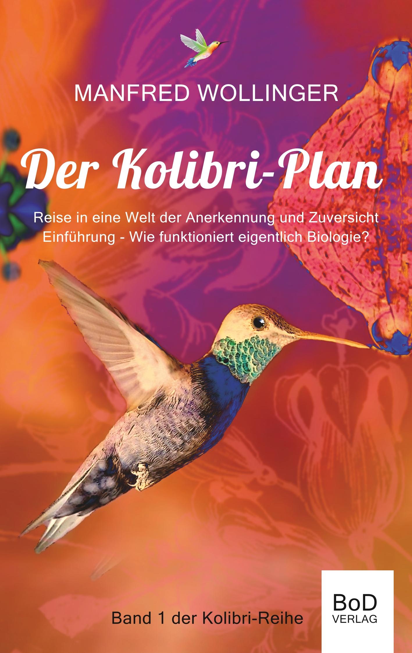 Der Kolibri-Plan