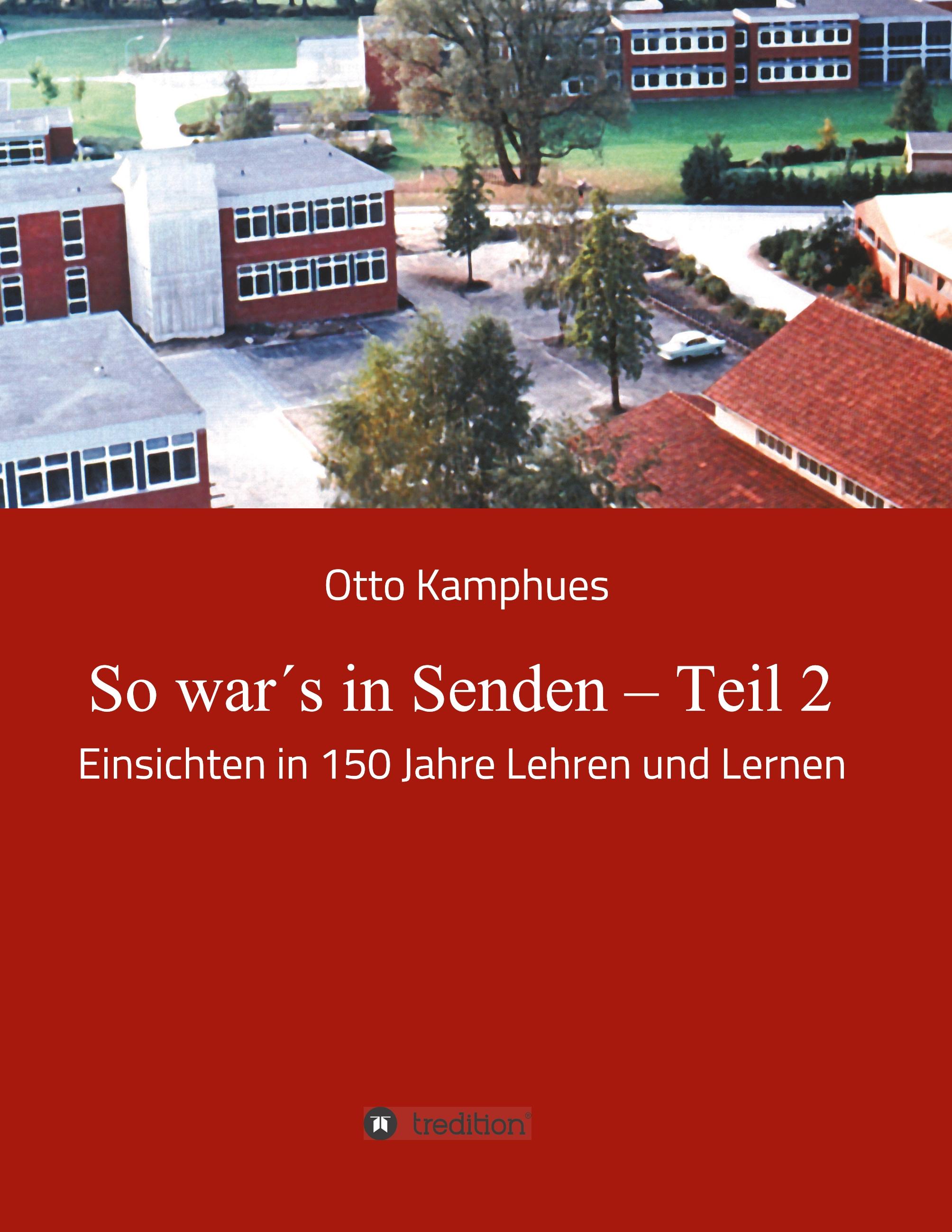 So war´s in Senden ¿ Teil 2