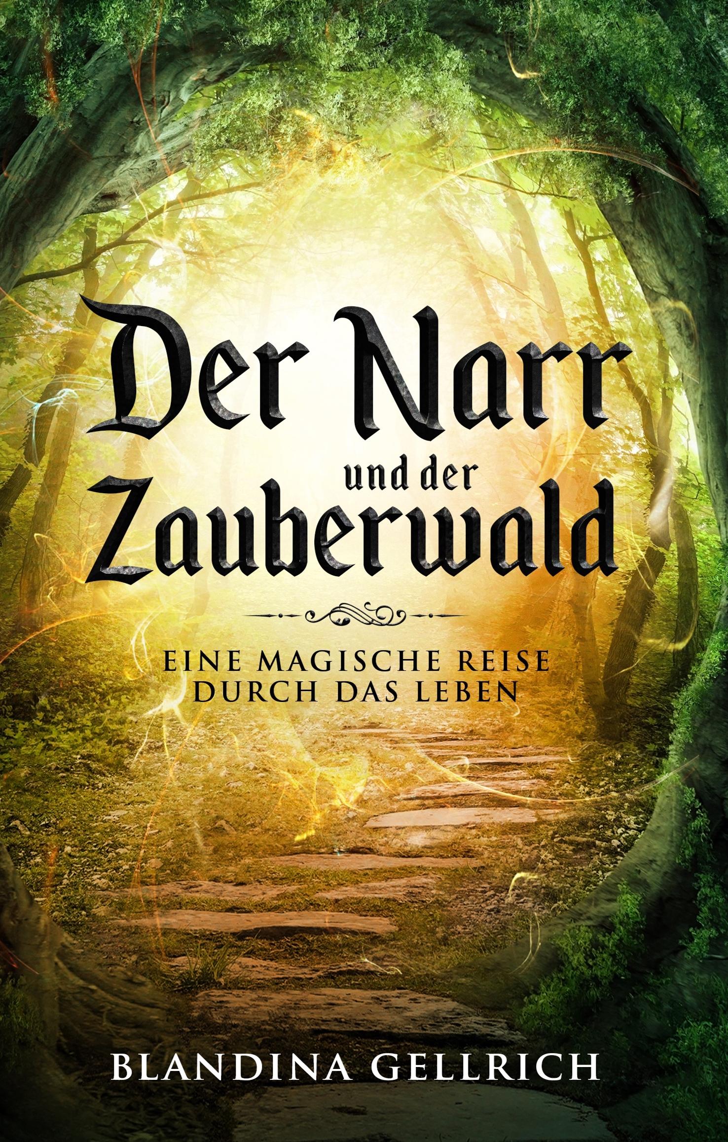 Der Narr und der Zauberwald