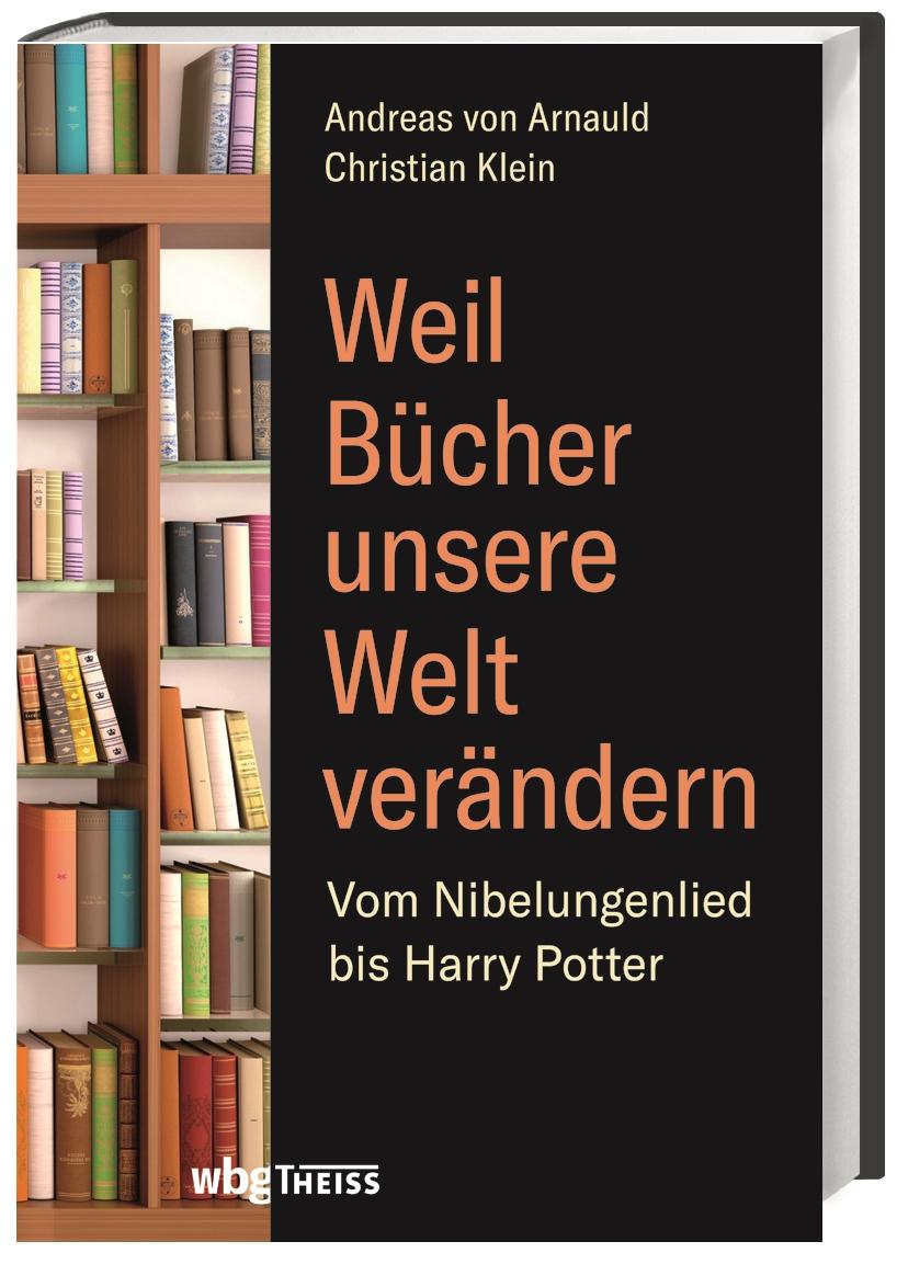 Weil Bücher unsere Welt verändern