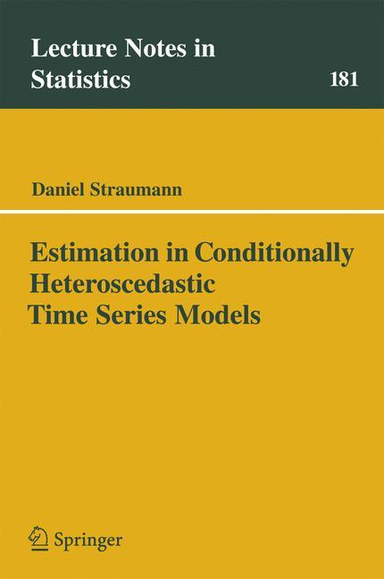 Estimation in Conditionally Heteroscedastic Time Series Models