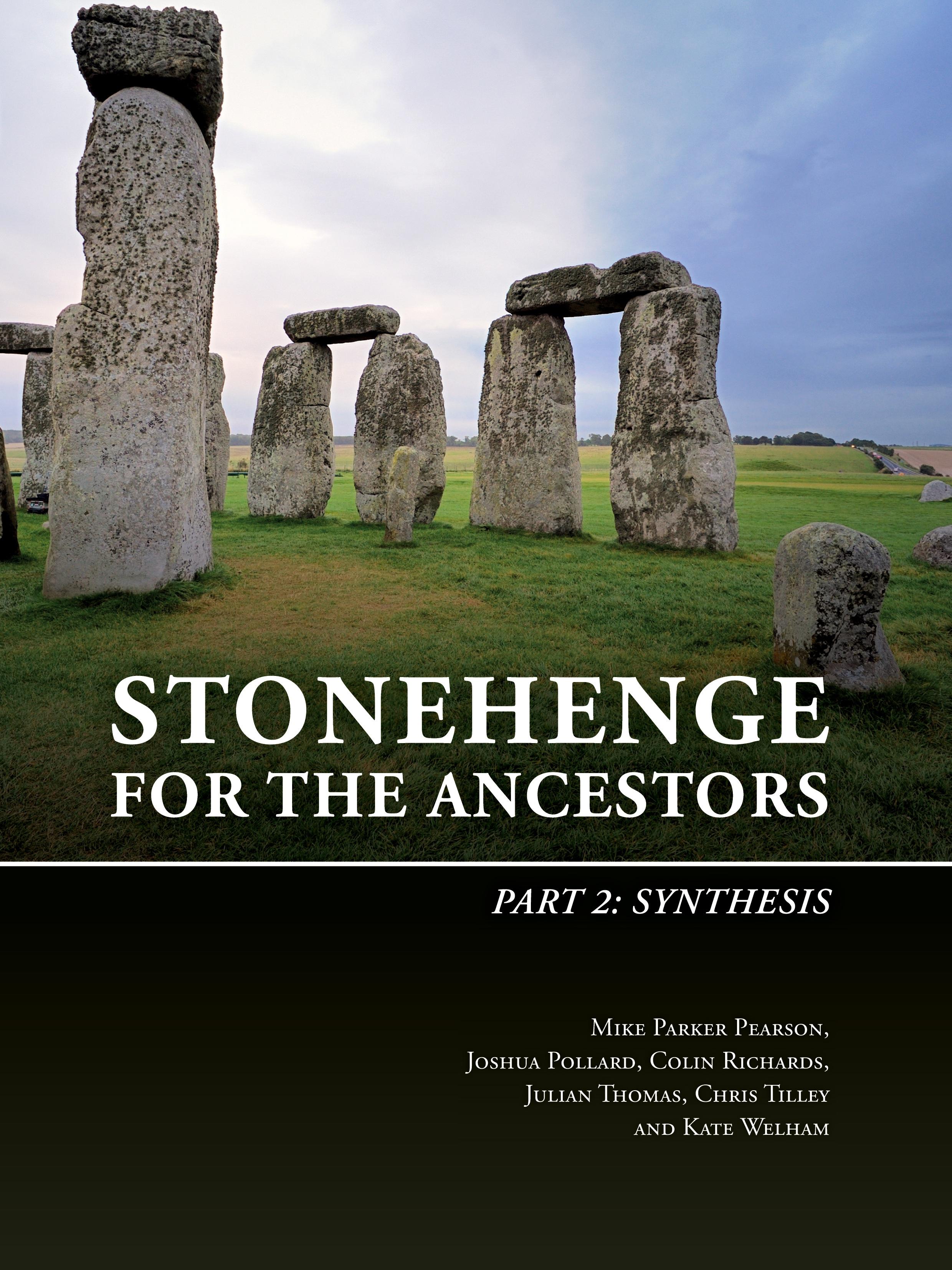 Stonehenge for the Ancestors