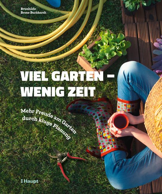 Viel Garten - wenig Zeit