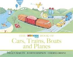 The ABC Book of Cars, Trains, Boats and Planes