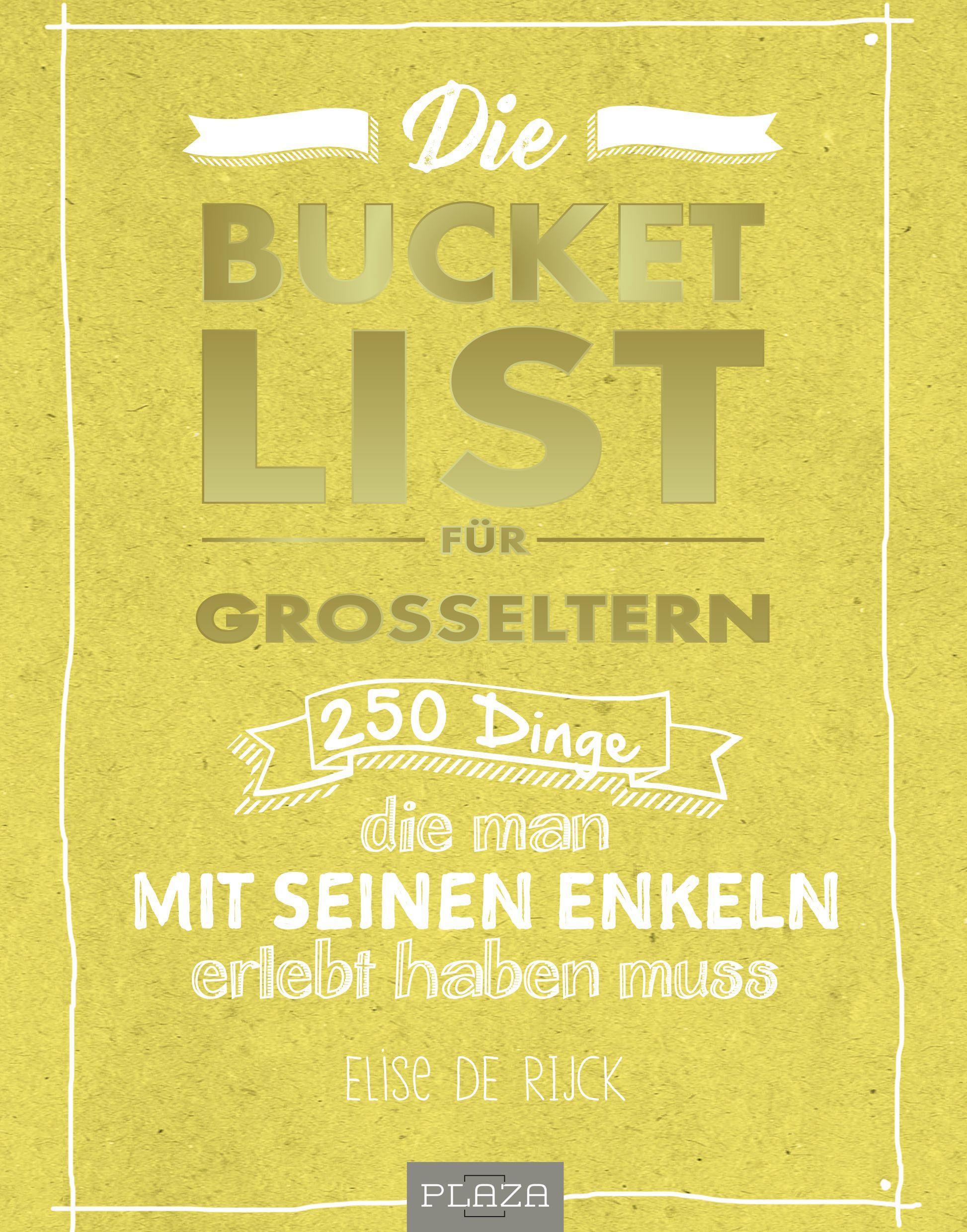 Die Bucket List für Großeltern