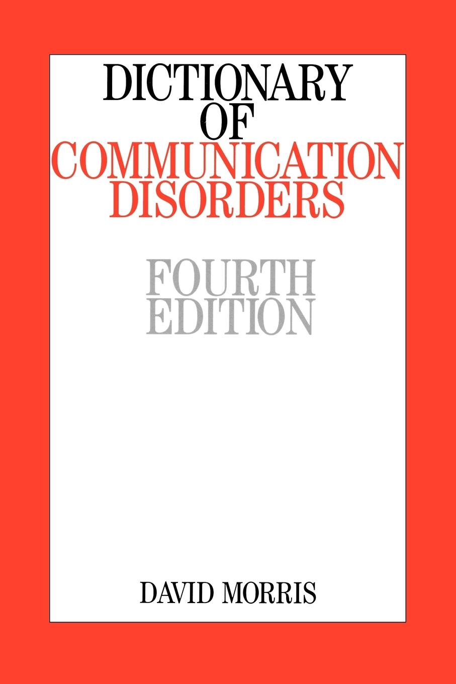 Dictionary of Communication Disorders