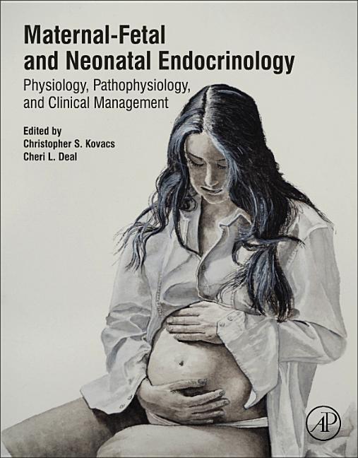 Maternal-Fetal and Neonatal Endocrinology