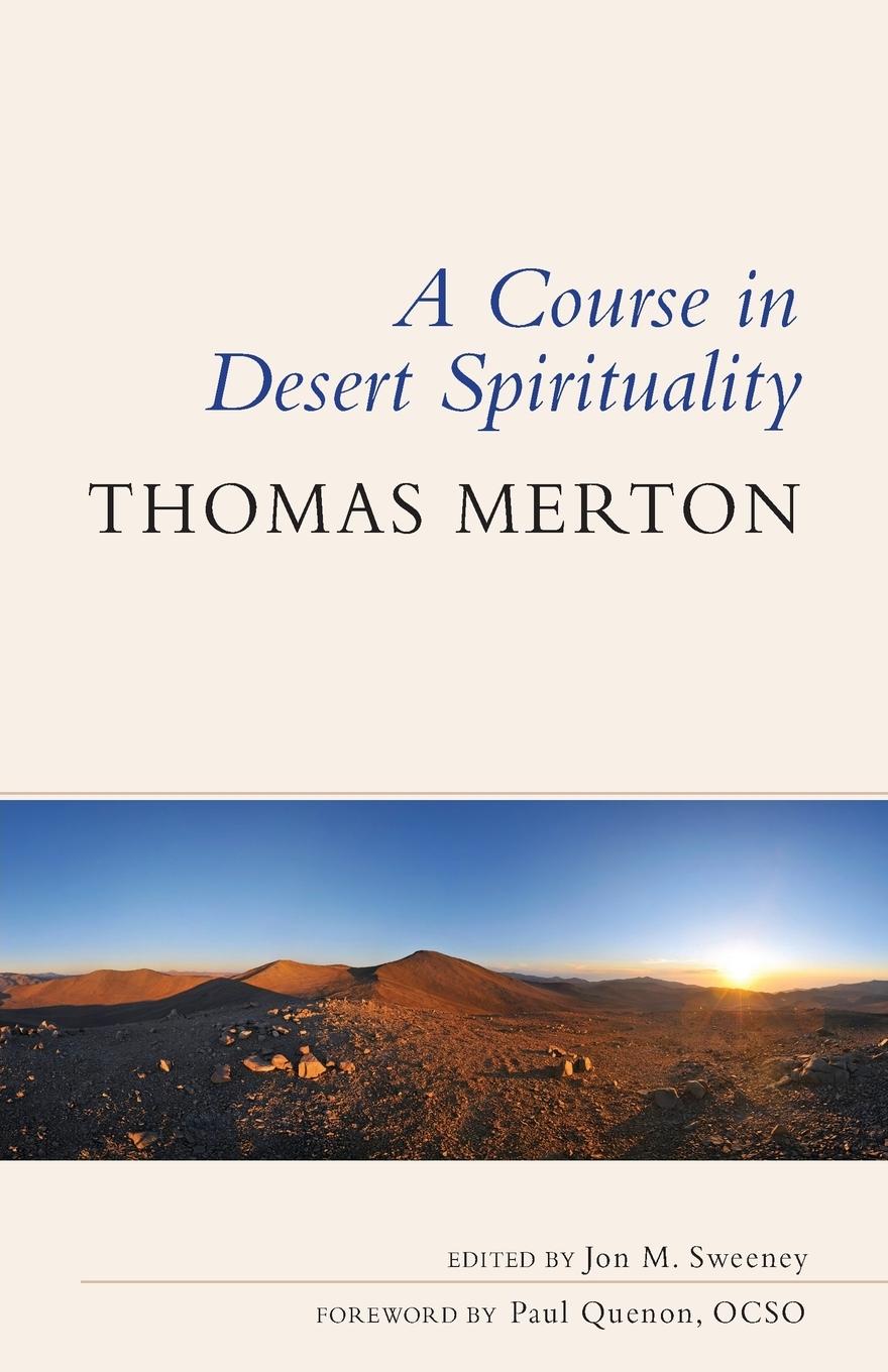 Course in Desert Spirituality