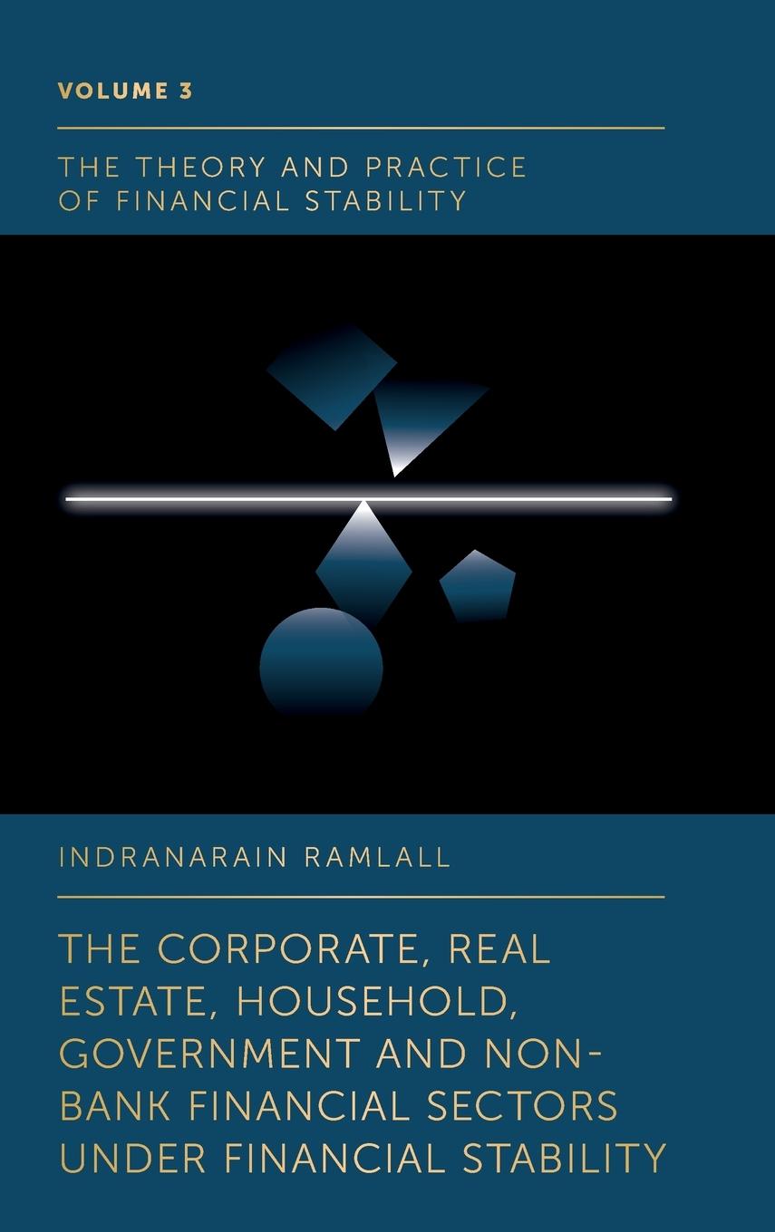 The Corporate, Real Estate, Household, Government and Non-Bank Financial Sectors Under Financial Stability