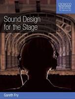 Sound Design for the Stage